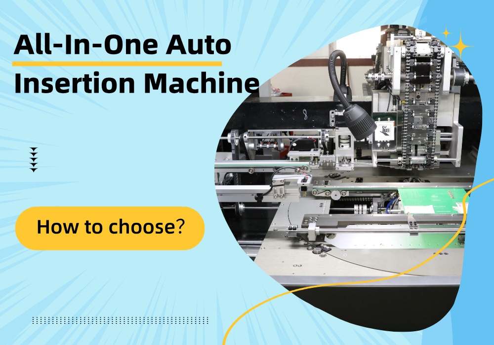 All-In-One Auto Insertion Machine Mesin Penyisipan Otomatis All-In-One