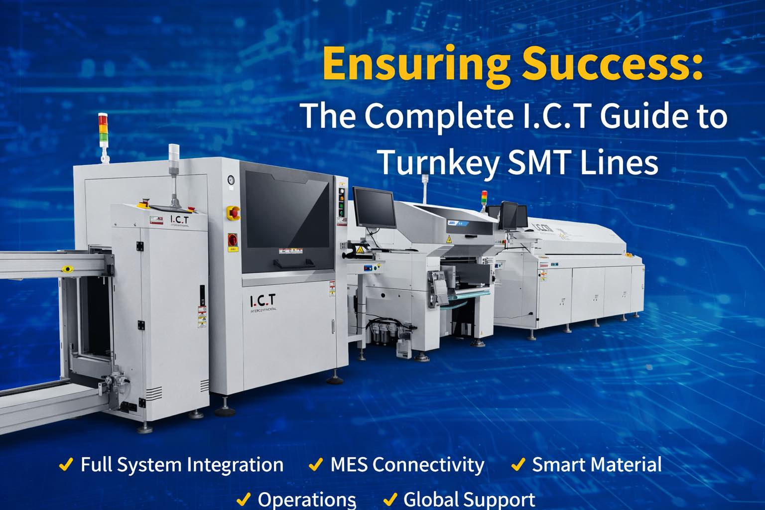 0-1 Panduan Lini Produksi SMT Turnkey Lengkap-Komponen Utama, Manfaat, dan Wawasan Penerapan